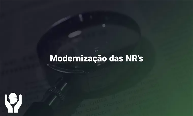 Modernização das NR’s